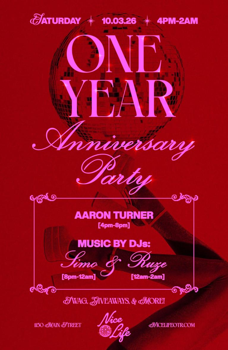 Nice Life 1 Year Anniversary Party