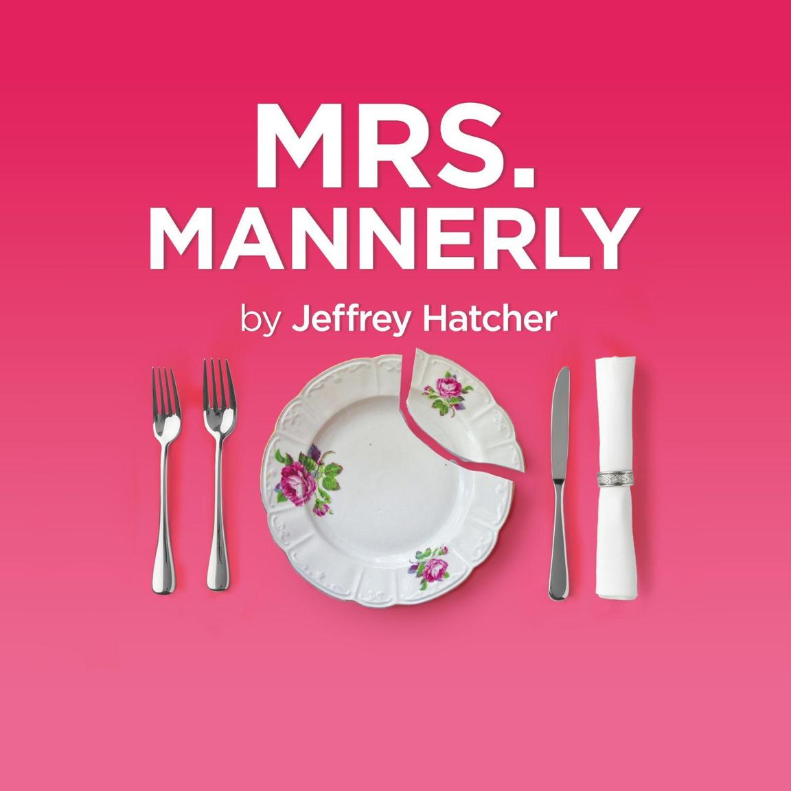 Mrs. Mannerly