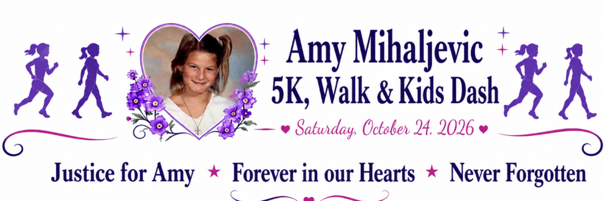 Amy Mihaljevic 5K, Walk & Kids Dash