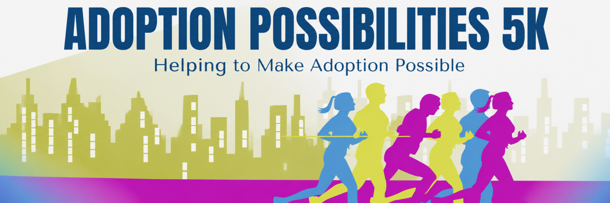 Adoption Possibilities 5K
