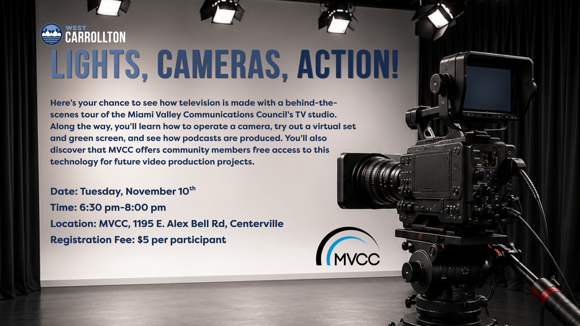 Lights, Cameras, Action!