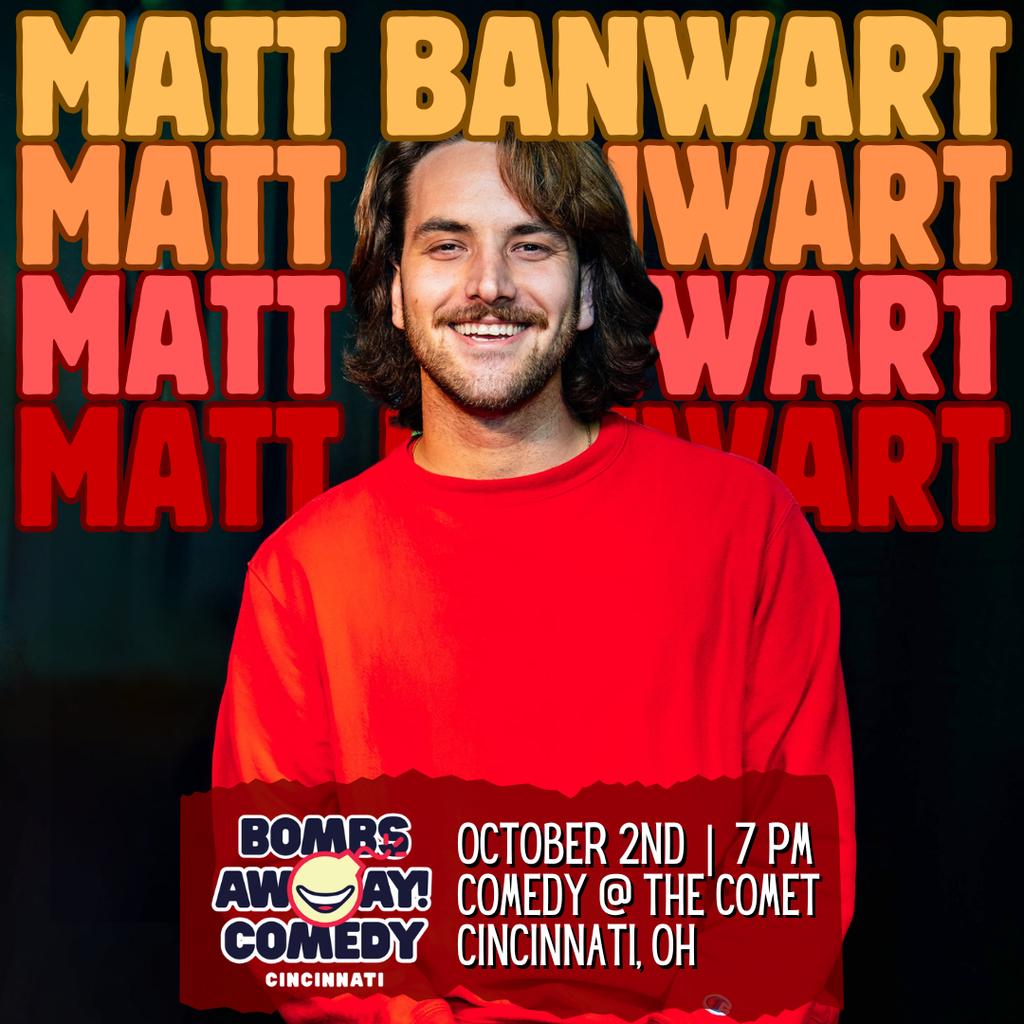 Comedy At The Comet | MATT BANWART